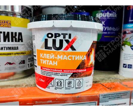 Мастика-клей термостойкая ТИТАН ОПТИЛЮКС 1.8 кг Фотография_1